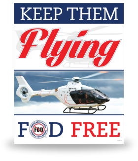 FOD Poster 22x28 Keep Them Flying - Style 4