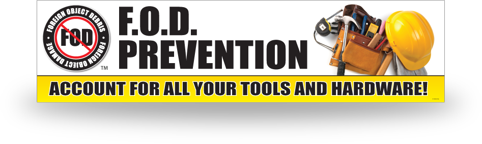 FOD Banner 2x8 Tools and Hardware