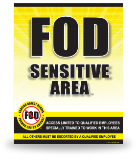 FOD Sign 11x14 Sensitive Yellow
