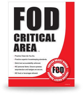 FOD Sign 11x14 Critical Area New