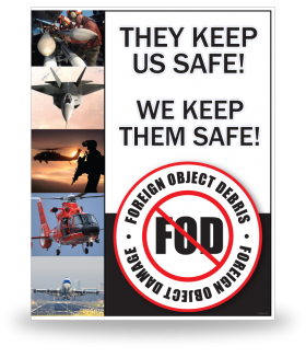 FOD Poster 22x28 Keep Them Safe
